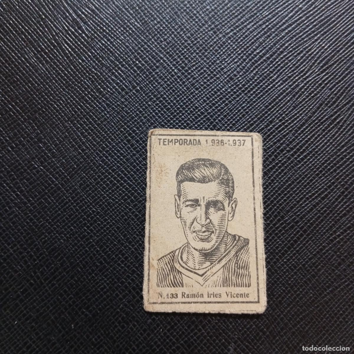 Cromos de F&uacute;tbol: 133 RAMON IRLES VICENTE HERCULES CERILLAS Y FOSFOROS 1936 1937 FUTBOL LIGA 36 37 CROMO - A184 PG49