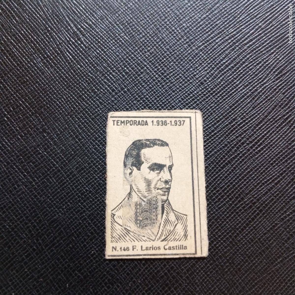 Cromos de F&uacute;tbol: 146 LARIOS CASTILLA XEREZ CERILLAS Y FOSFOROS 1936 1937 LIGA 36 37 FUTBOL CROMO - A184 PG51 B