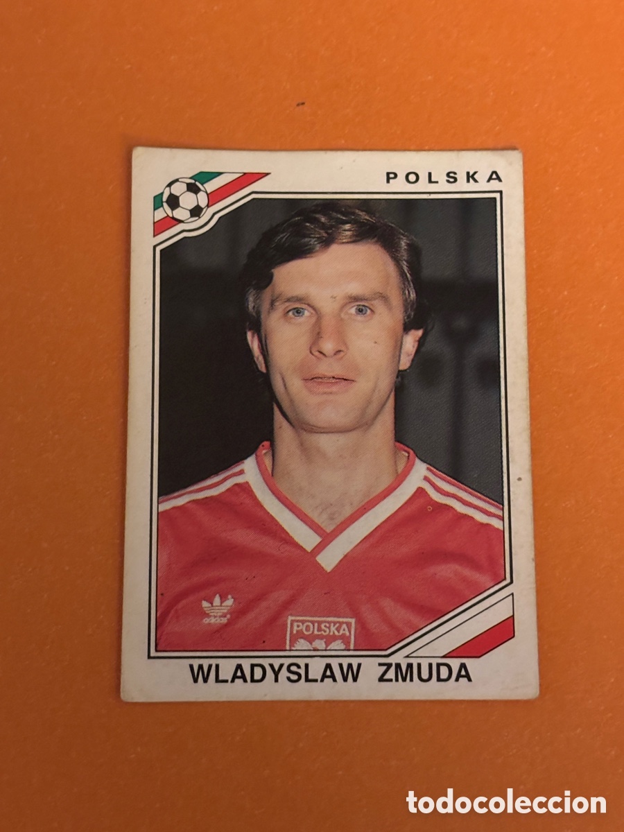 Cromos de F&uacute;tbol: WLADYSLAW ZMUDA SELECCION POLONIA 369 MUNDIAL MEXICO 86 PANINI NUNCA PEGADO