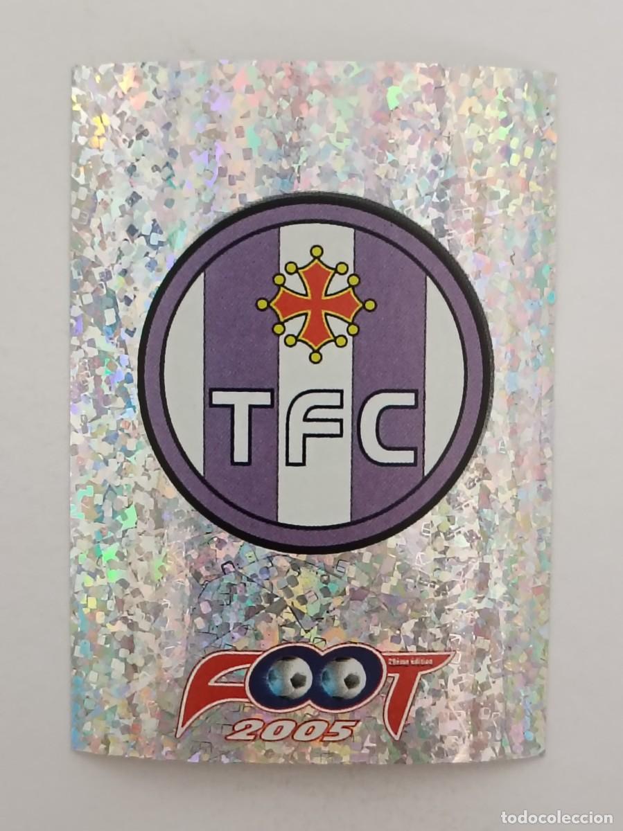 Cromos de F&uacute;tbol: #381 ESCUDO (TOULOUSE) LIGUE 1 FOOT 2005 PANINI