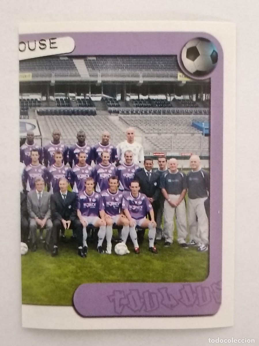 Cromos de F&uacute;tbol: #383 EQUIPO (TOULOUSE) LIGUE 1 FOOT 2005 PANINI