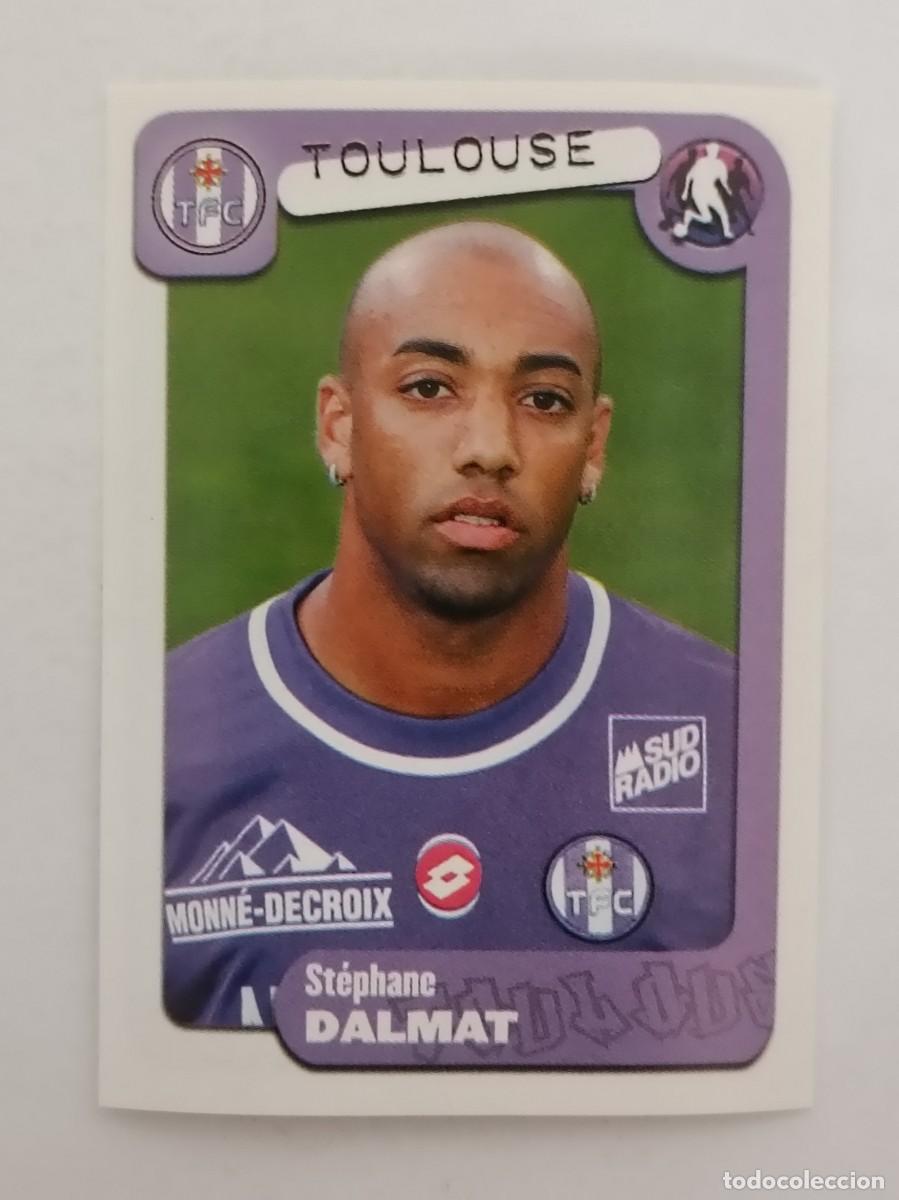 Cromos de F&uacute;tbol: #394 DALMAT (TOULOUSE) LIGUE 1 FOOT 2005 PANINI