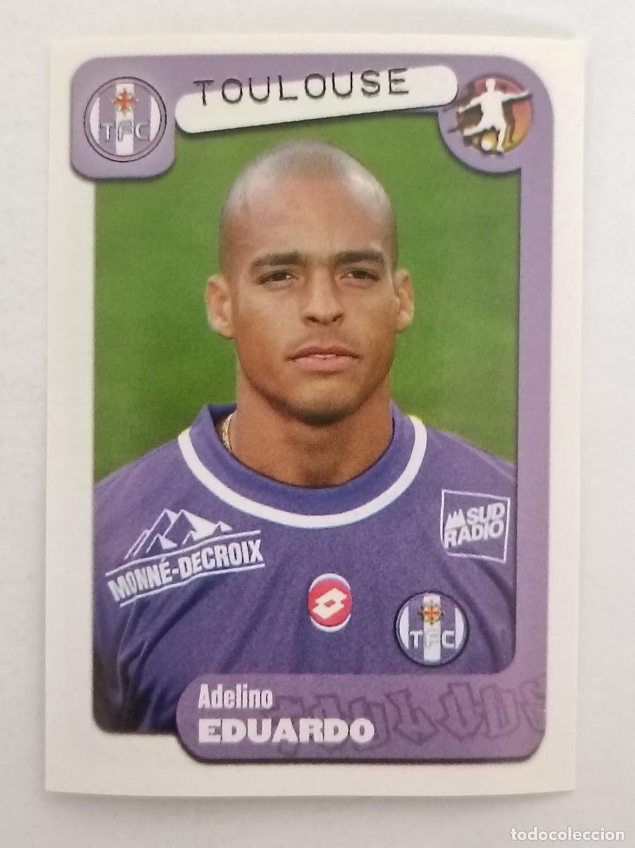 Cromos de F&uacute;tbol: #397 EDUARDO (TOULOUSE) LIGUE 1 FOOT 2005 PANINI