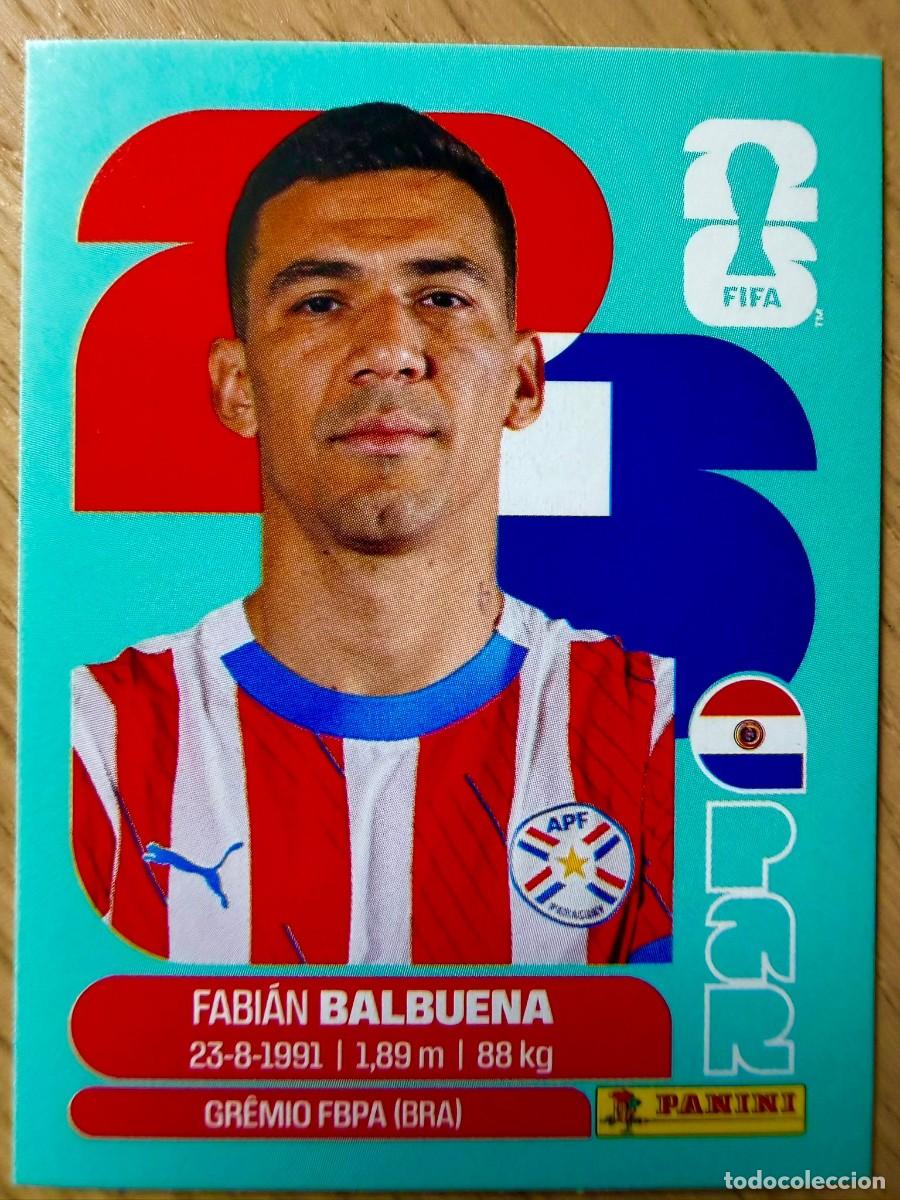 Cromos de F&uacute;tbol: PAR5 PAR 5 BALBUENA PARAGUAY MUNDIAL FIFA WORLD CUP 2026 26 STICKER CROMO PANINI SIN PEGAR