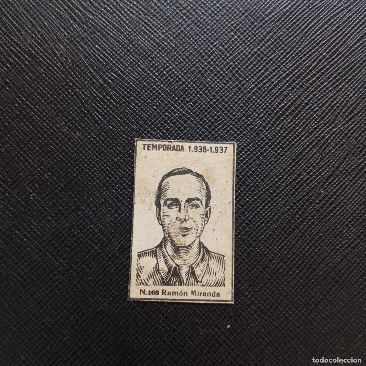 Cromos de F&uacute;tbol: 168 RAMON MIRANDA LEVANTE CERILLAS Y FOSFOROS 1936 1937 LIGA 36 37 FUTBOL CROMO - A184 PG52