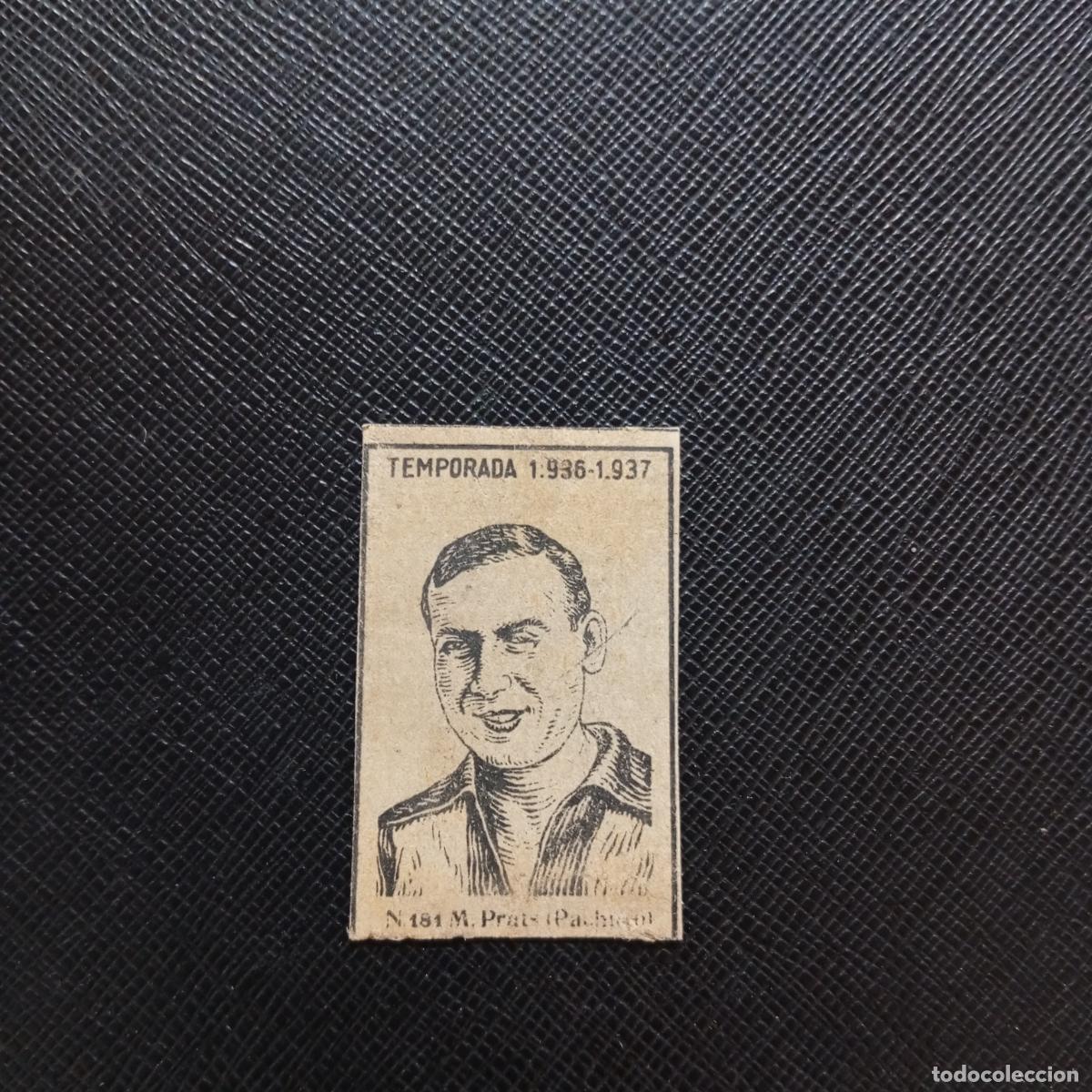 Cromos de F&uacute;tbol: 181 PACHUCO M PRAT BARAKALDO CERILLAS Y FOSFOROS 1936 1937 LIGA 36 37 FUTBOL CROMO - A184 PG53