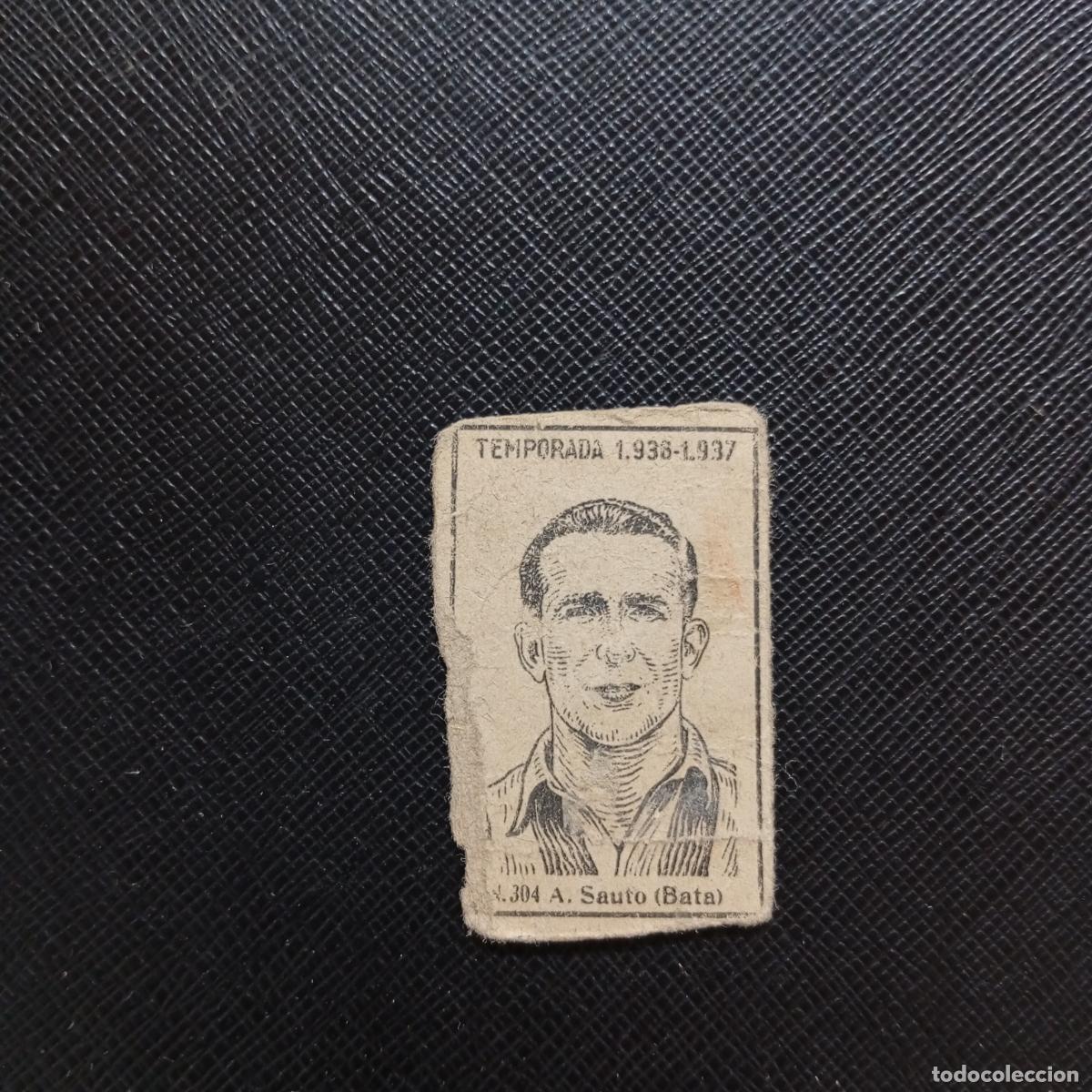 Cromos de F&uacute;tbol: 304 SAUTO BATA BILBAO CERILLAS Y FOSFOROS 1936 1937 LIGA 36 37 FUTBOL CROMO - A184 PG56 C