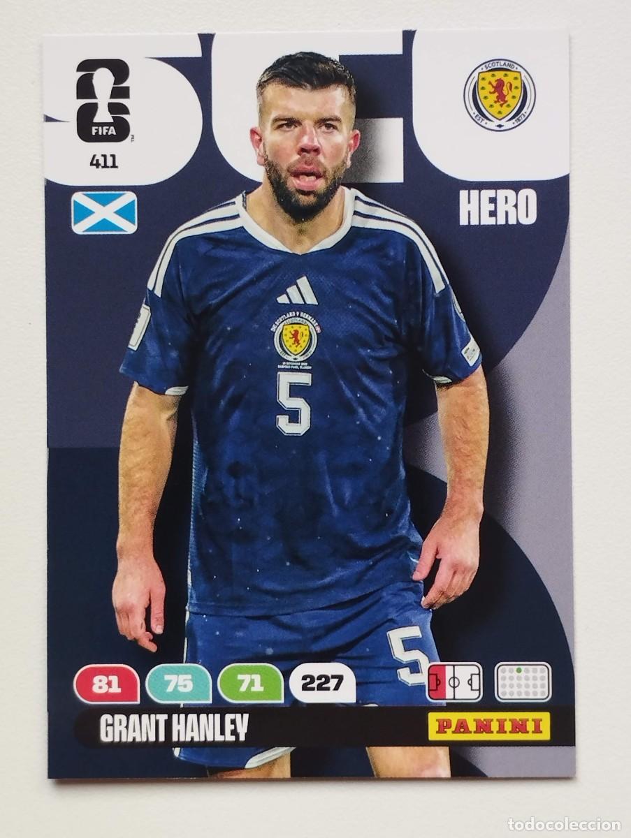 Cromos de F&uacute;tbol: CROMO CARD ADRENALYN MUNDIAL WORLD CUP 2026 HERO 411 GRANT HANLEY ESCOCIA
