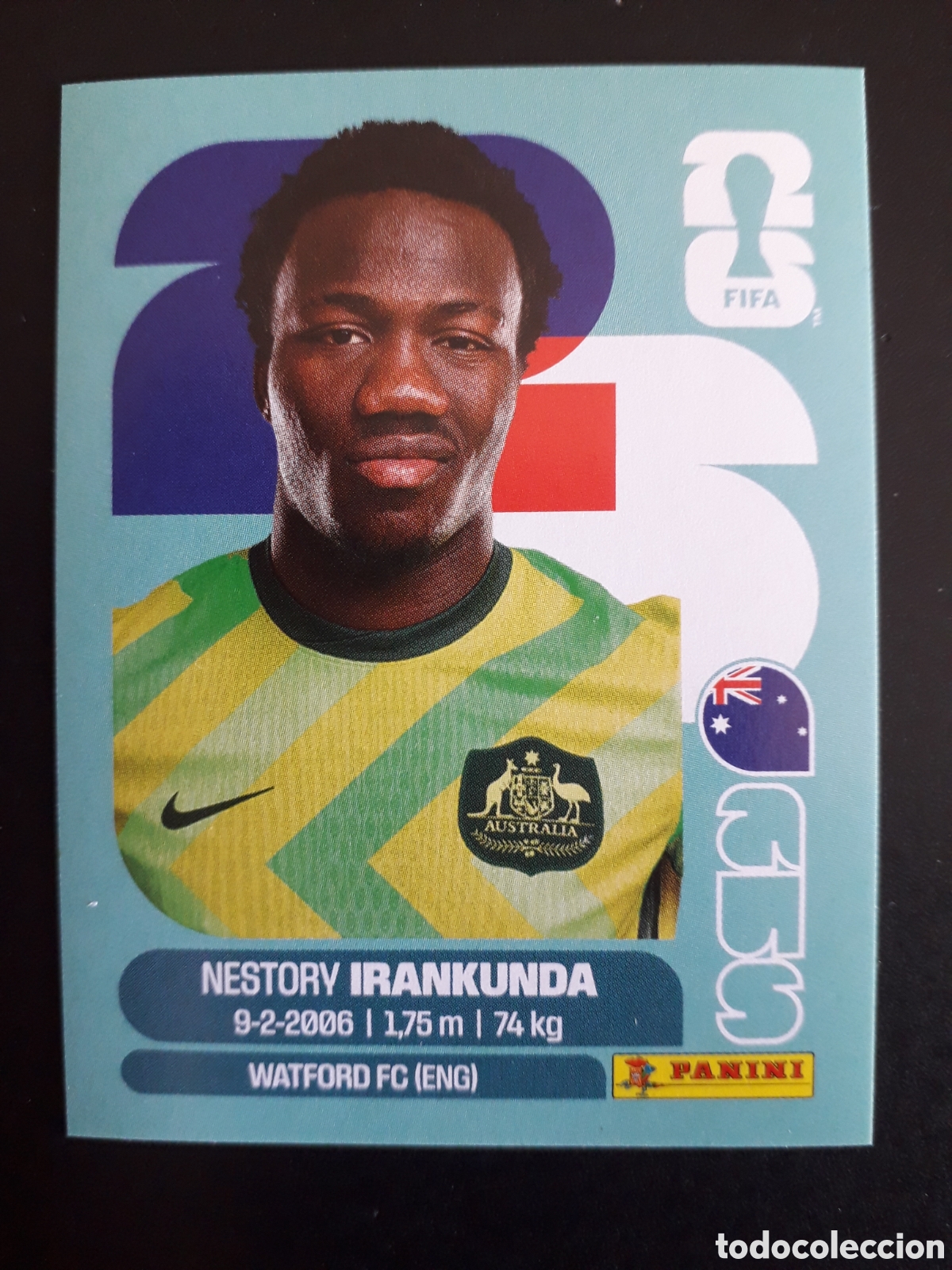 Cromos de F&uacute;tbol: IRANKUNDA AUSTRALIA AUS 19 MUNDIAL F&Uacute;TBOL 2026 FIFA WORLD CUP PANINI SIN PEGAR PEDIDO M&Iacute;NIMO 3&euro;
