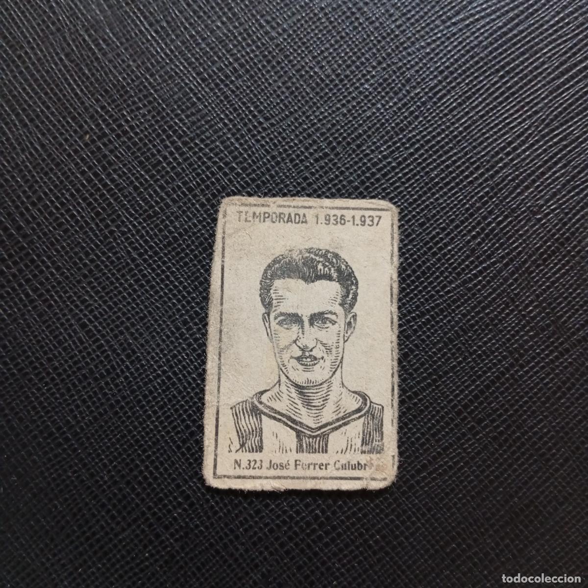 Cromos de F&uacute;tbol: 323 JOSE FERRER CULUBREL GIRONA CERILLAS Y FOSFOROS 1936 1937 LIGA 36 37 FUTBOL CROMO - A144 PG190 C