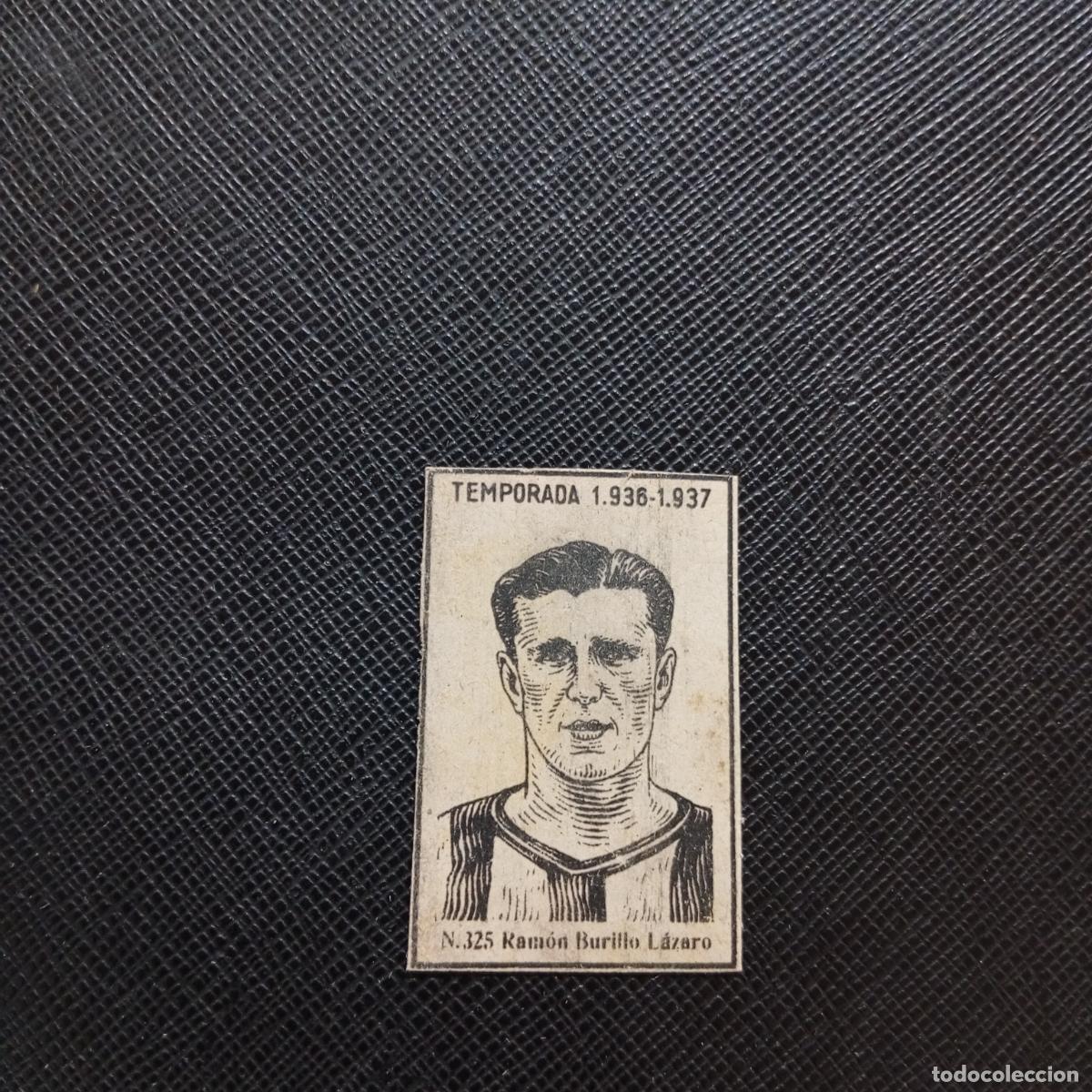 Football Stickers: 325 RAMON BURILLO LAZARO GIRONA CERILLAS Y FOSFOROS 1936 1937 LIGA 36 37 FUTBOL CROMO - A144 PG199