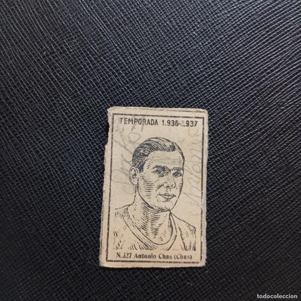 Cromos de F&uacute;tbol: 327 ANTONIO CHAS ESPA&Ntilde;OL CERILLAS Y FOSFOROS 1936 1937 LIGA 36 37 FUTBOL CROMO - A144 PG208 B