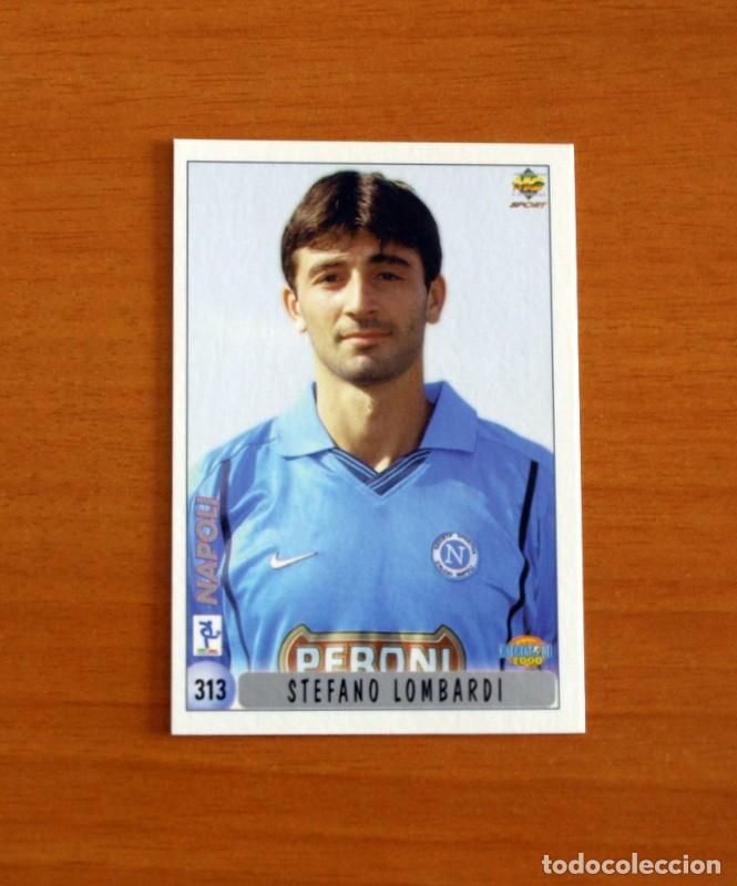 Cromos de F&uacute;tbol: Napoli -N&ordm; 313 Stefano Lombardi-Roberto Stellone -Mundicromo 1999-2000-99-00 Calciatori-Italia