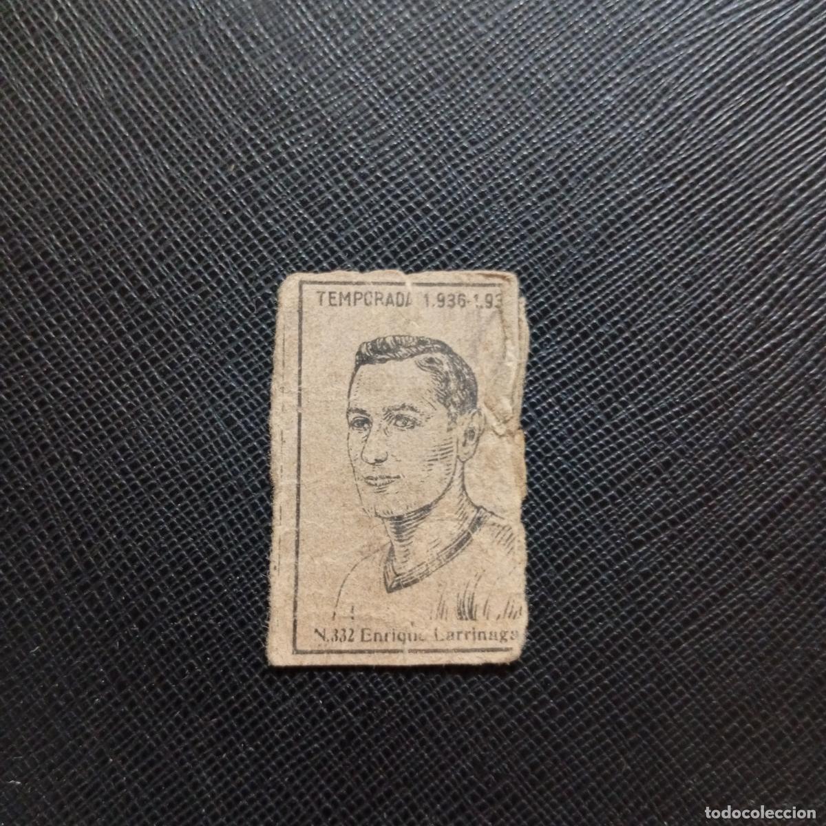 Cromos de F&uacute;tbol: 332 ENRIQUE LARRINAGA RACING CERILLAS Y FOSFOROS 1936 1937 LIGA 36 37 FUTBOL CROMO - A123 PG154
