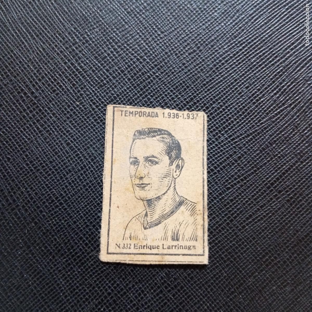 Cromos de F&uacute;tbol: 332 ENRIQUE LARRINAGA RACING CERILLAS Y FOSFOROS 1936 1937 LIGA 36 37 FUTBOL CROMO - A123 PG172