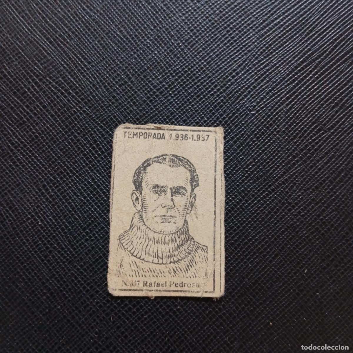 Cromos de F&uacute;tbol: 337 RAFAEL PEDROSA RACING CERILLAS Y FOSFOROS 1936 1937 LIGA 36 37 FUTBOL CROMO - A120 PG1 B
