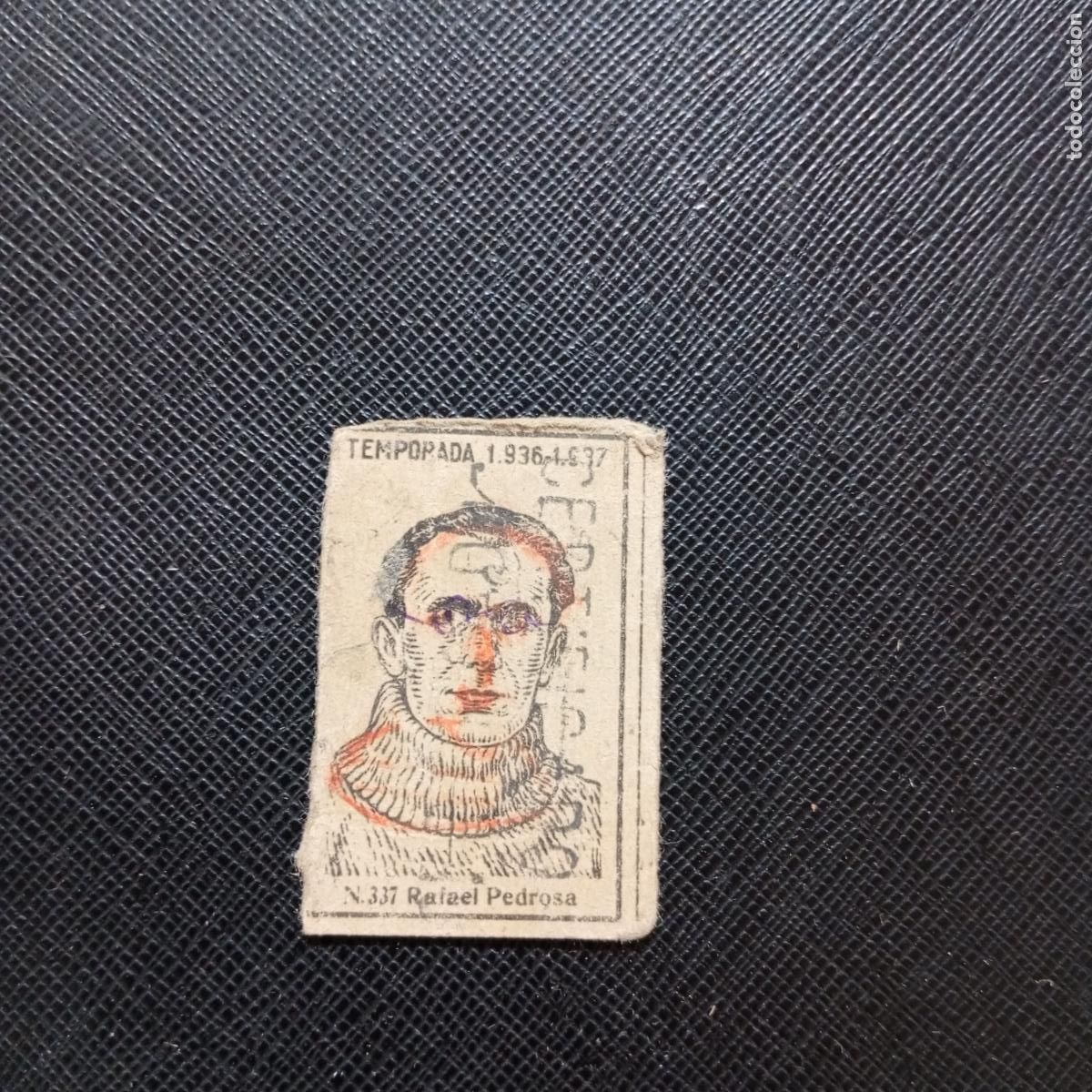 Cromos de F&uacute;tbol: 337 RAFAEL PEDROSA RACING CERILLAS Y FOSFOROS 1936 1937 LIGA 36 37 FUTBOL CROMO - A120 PG2 B