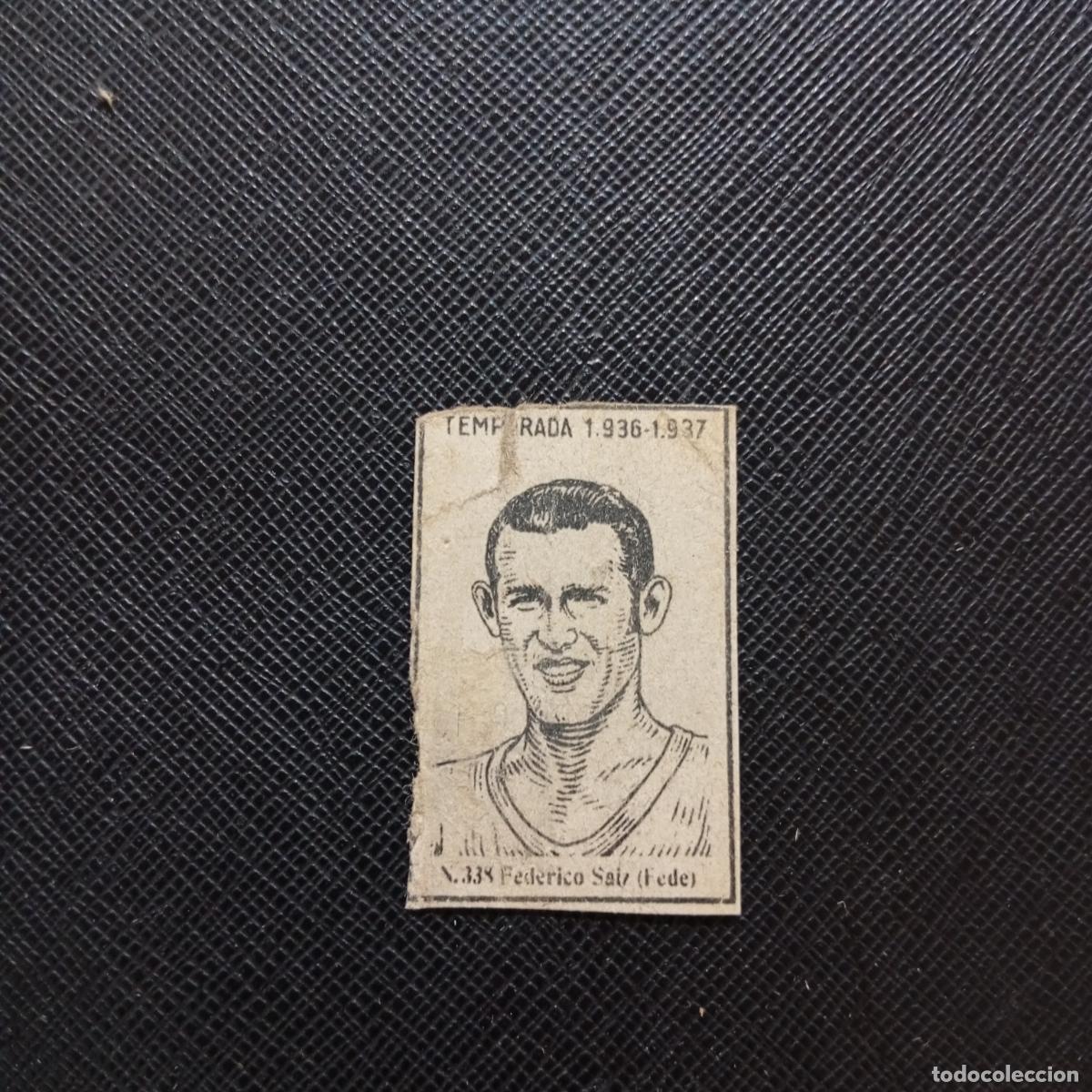 Cromos de F&uacute;tbol: 338 FEDERICO SAIZ RACING CERILLAS Y FOSFOROS 1936 1937 LIGA 36 37 FUTBOL CROMO - A120 PG2 B