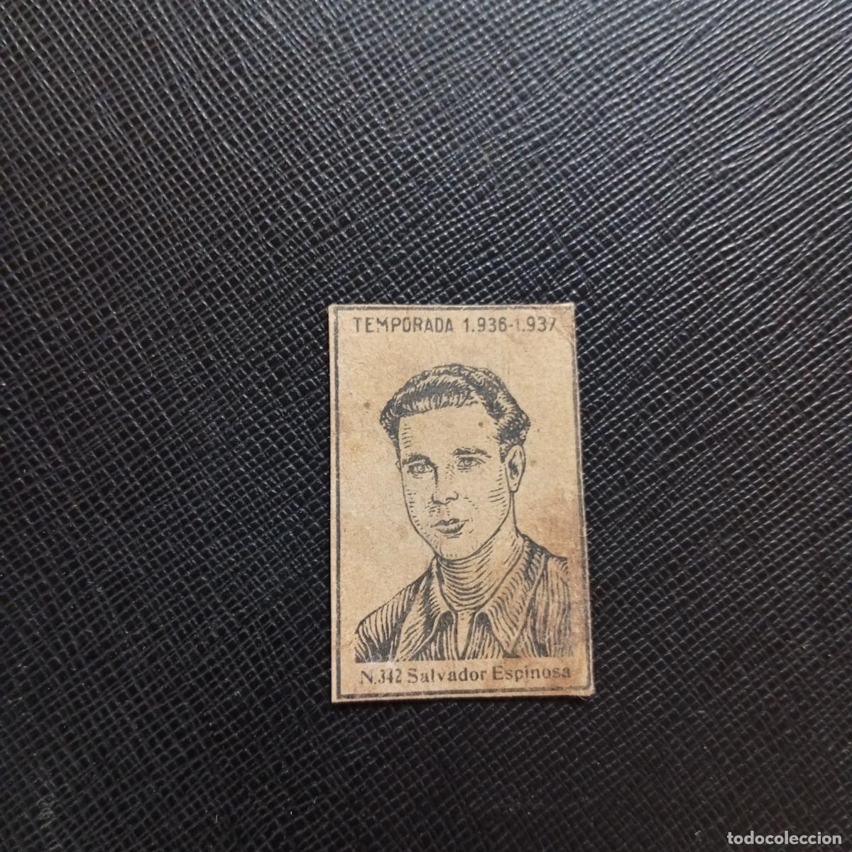 Cromos de F&uacute;tbol: 342 SALVADOR ESPINOSA CADIZ CERILLAS Y FOSFOROS 1936 1937 LIGA 36 37 FUTBOL CROMO - A120 PG12