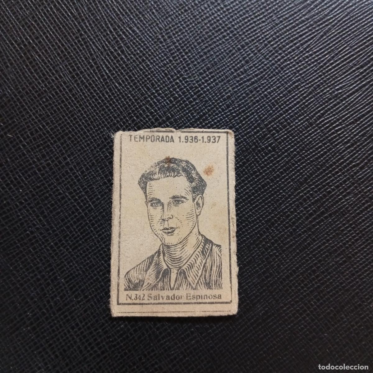 Cromos de F&uacute;tbol: 342 SALVADOR ESPINOSA CADIZ CERILLAS Y FOSFOROS 1936 1937 LIGA 36 37 FUTBOL CROMO - A120 PG12 B
