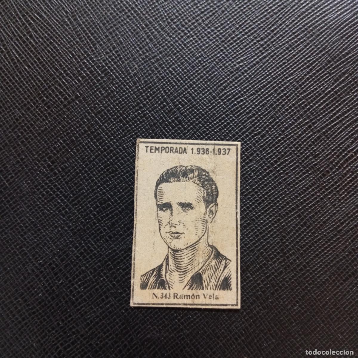 Cromos de F&uacute;tbol: 343 RAMON VELA CADIZ CERILLAS Y FOSFOROS 1936 1937 LIGA 36 37 FUTBOL CROMO - A120 PG12