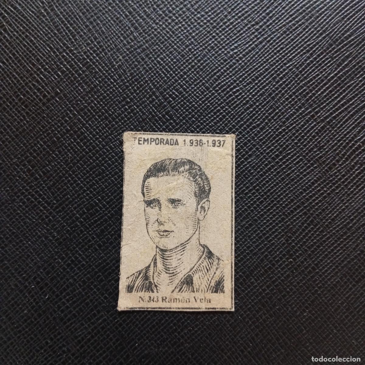 Cromos de F&uacute;tbol: 343 RAMON VELA CADIZ CERILLAS Y FOSFOROS 1936 1937 LIGA 36 37 FUTBOL CROMO - A120 PG13