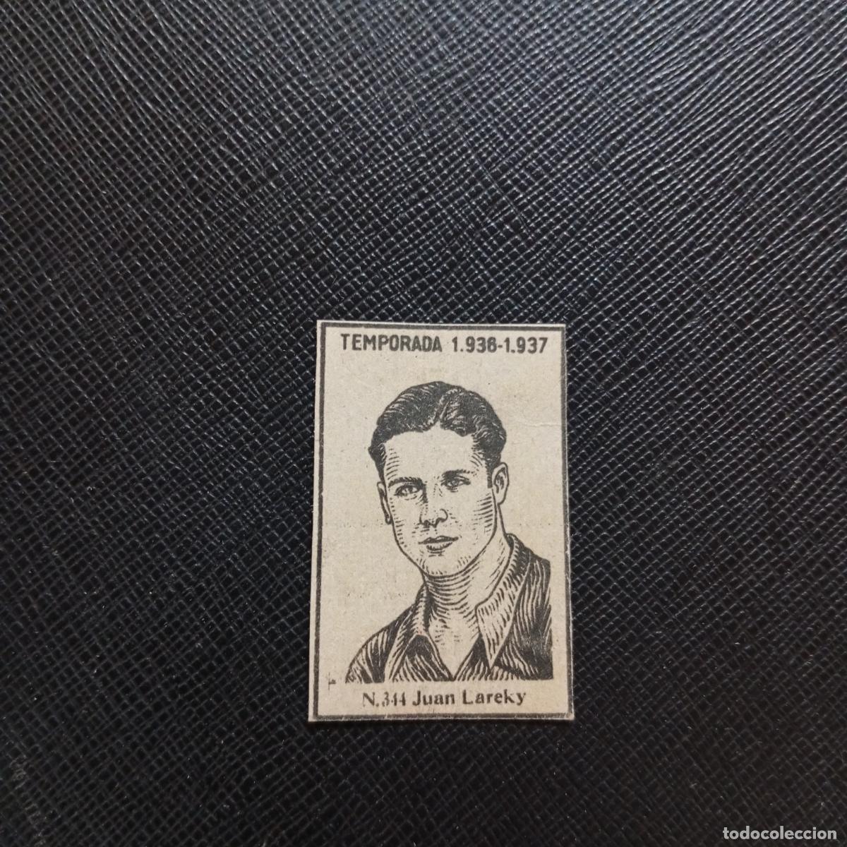 Cartes &agrave; collectionner de Football: 344 JUAN LAREKY CADIZ CERILLAS Y FOSFOROS 1936 1937 LIGA 36 37 FUTBOL CROMO - A120 PG16
