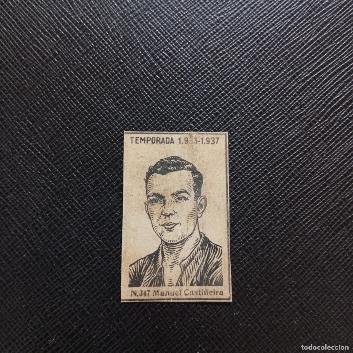 Cromos de F&uacute;tbol: 347 MANUEL CASTI&Ntilde;EIRA CADIZ CERILLAS Y FOSFOROS 1936 1937 LIGA 36 37 FUTBOL CROMO - A120 PG253