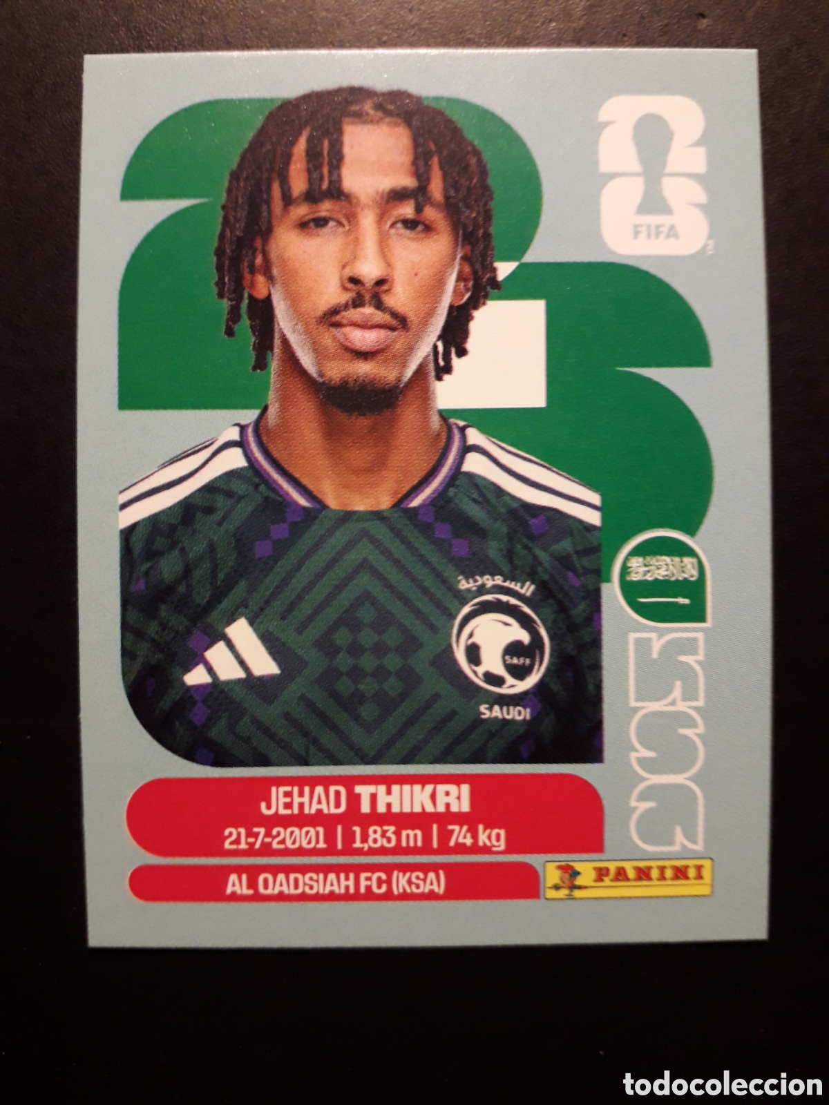 Cromos de F&uacute;tbol: THIKRI ARABIA SAUD&Iacute; KSA 6 MUNDIAL F&Uacute;TBOL 2026 FIFA WORLD CUP PANINI SIN PEGAR PEDIDO M&Iacute;NIMO 3&euro;