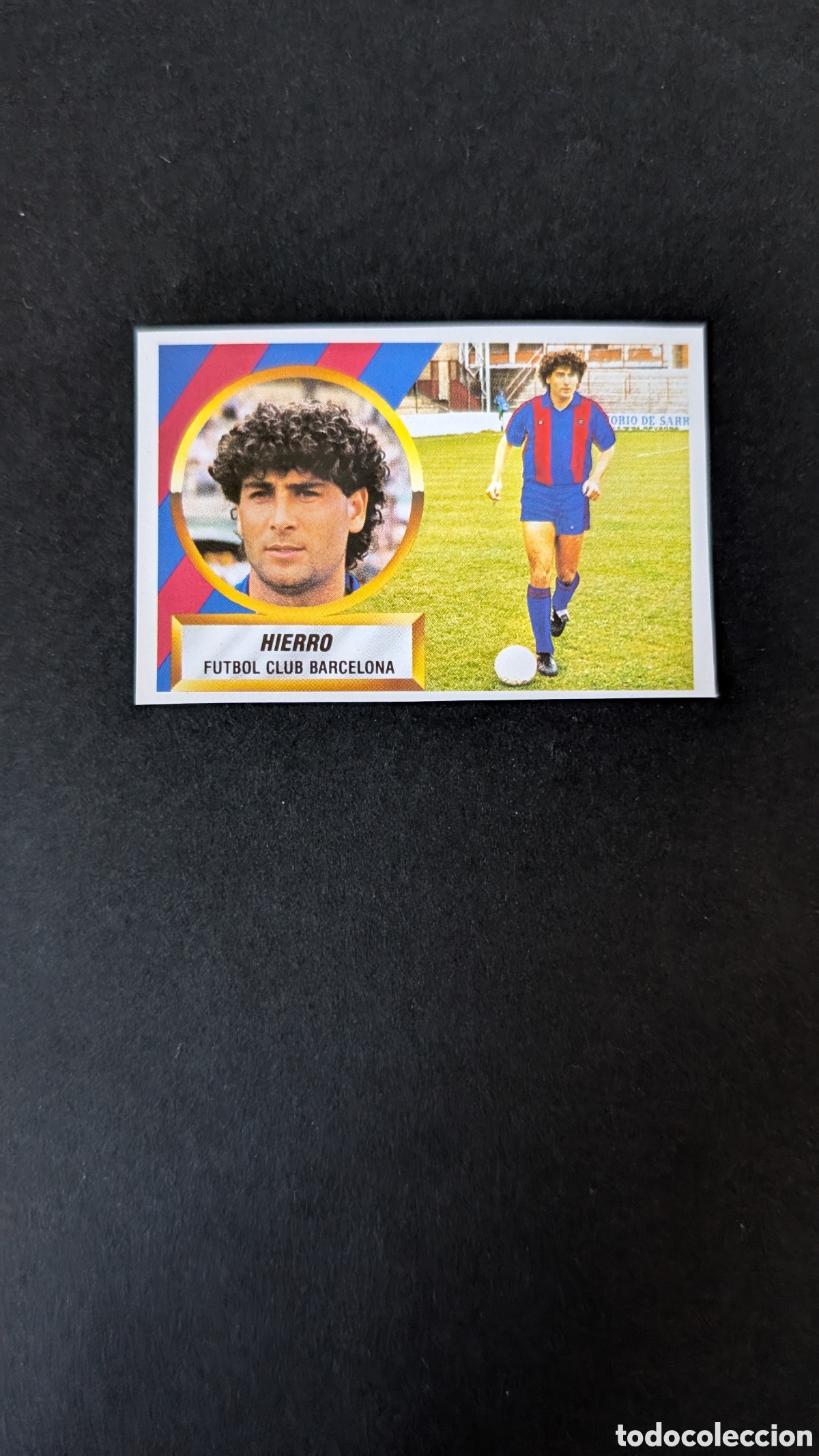 Cartes &agrave; collectionner de Football: HIERRO BARCELONA FICHAJE 1 LIGA ESTE 1988/89 88 89 RECORTADO RECUPERADO