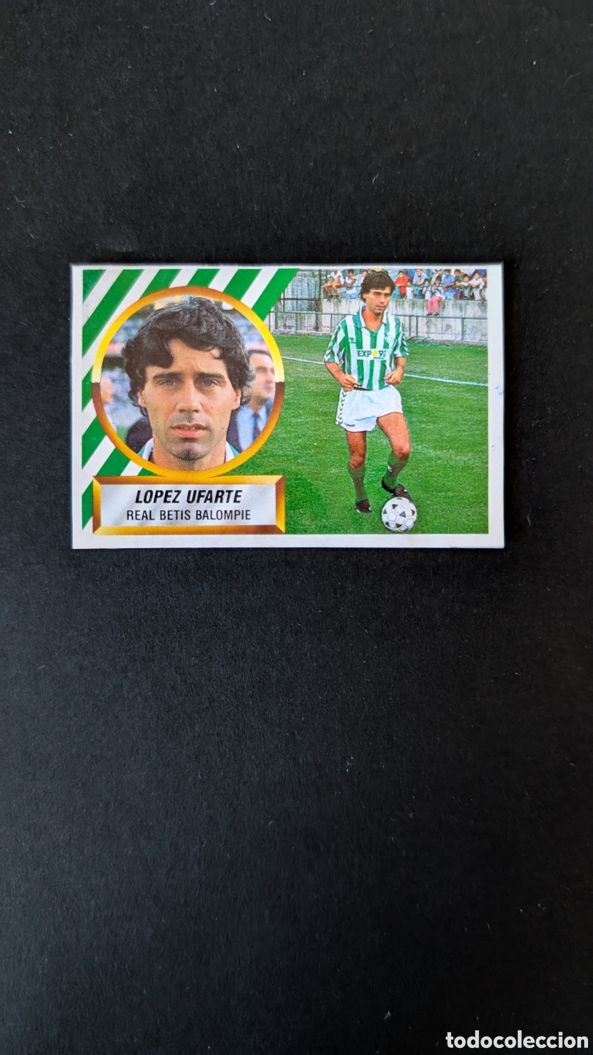 Cromos de F&uacute;tbol: LOPEZ UFARTE BETIS FICHAJE 25 LIGA ESTE 1988/89 88 89 RECORTADO RECUPERADO