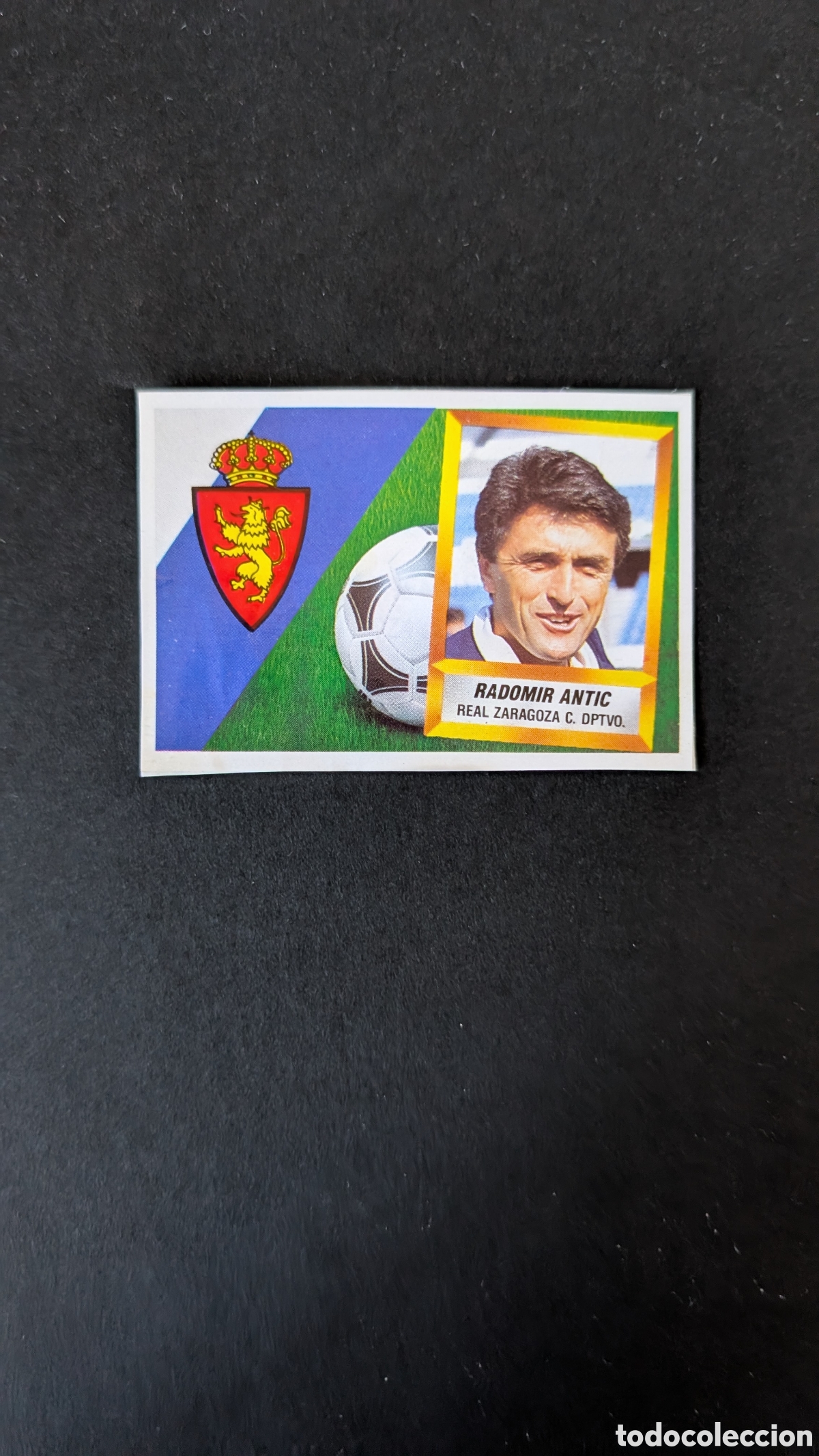Fu&szlig;ball-Sticker: RADOMIR ANTIC ENTRENADOR ZARAGOZA LIGA ESTE 1988/89 88 89 RECORTADO RECUPERADO