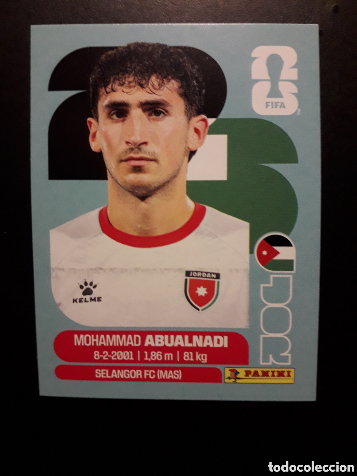 Cromos de F&uacute;tbol: ABUALNADI JORDANIA JOR 8 MUNDIAL F&Uacute;TBOL 2026 FIFA WORLD CUP PANINI SIN PEGAR PEDIDO M&Iacute;NIMO 3&euro;
