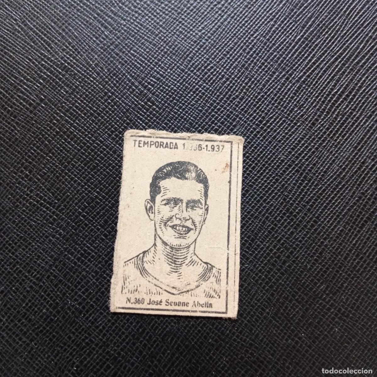 Cromos de F&uacute;tbol: 360 JOSE SEOANE ABELLA SEVILLA CERILLAS Y FOSFOROS 1936 1937 LIGA 36 37 FUTBOL CROMO - A120 PG307