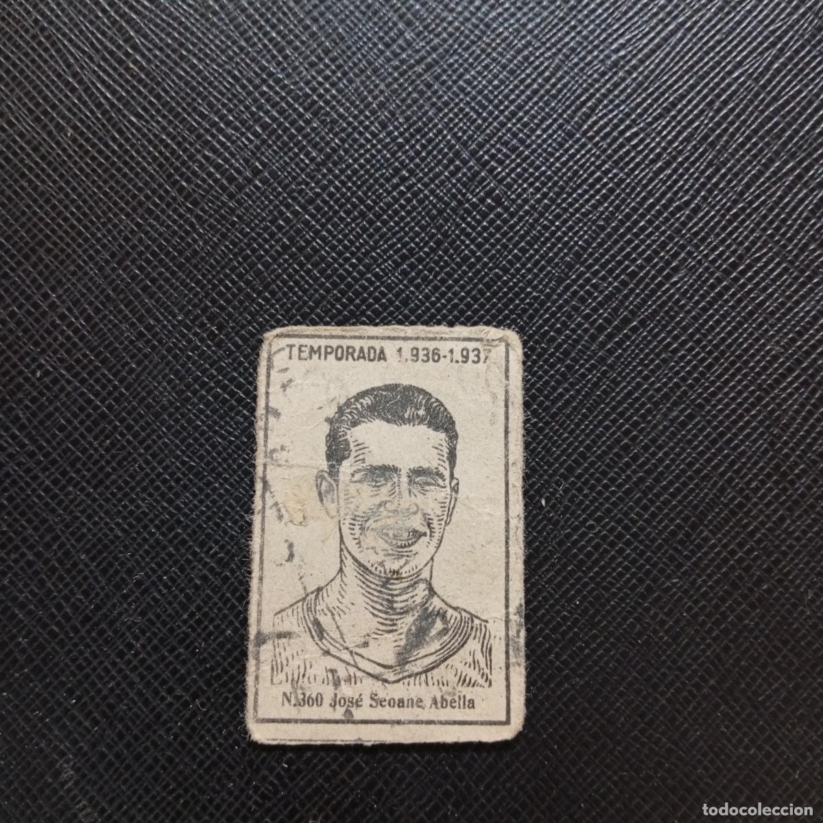 Cromos de F&uacute;tbol: 360 JOSE SEOANE ABELLA SEVILLA CERILLAS Y FOSFOROS 1936 1937 LIGA 36 37 FUTBOL CROMO - A120 PG334B