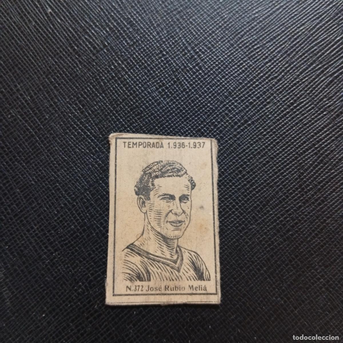 Cromos de F&uacute;tbol: 372 JOSE RUBI MELIA VALENCIA CERILLAS Y FOSFOROS 1936 1937 LIGA 36 37 CROMO - A120 PG397