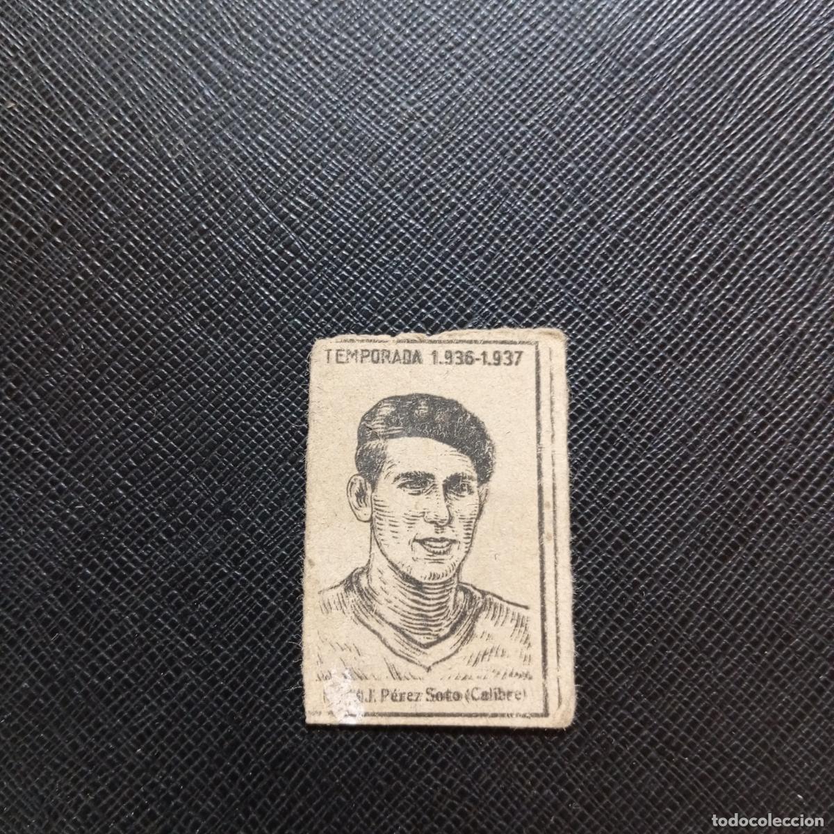 Cromos de F&uacute;tbol: 244 PEREZ SOTO CALIBRE CELTA CERILLAS Y FOSFOROS 1936 1937 LIGA 36 37 CROMO - A120 PG496