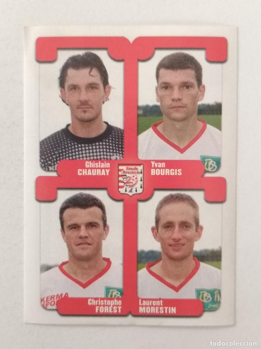 Cromos de F&uacute;tbol: #410 CHAURAY-BOURGIS-FOREST-MORESTIN (BREST) LIGUE 1 FOOT 2005 PANINI