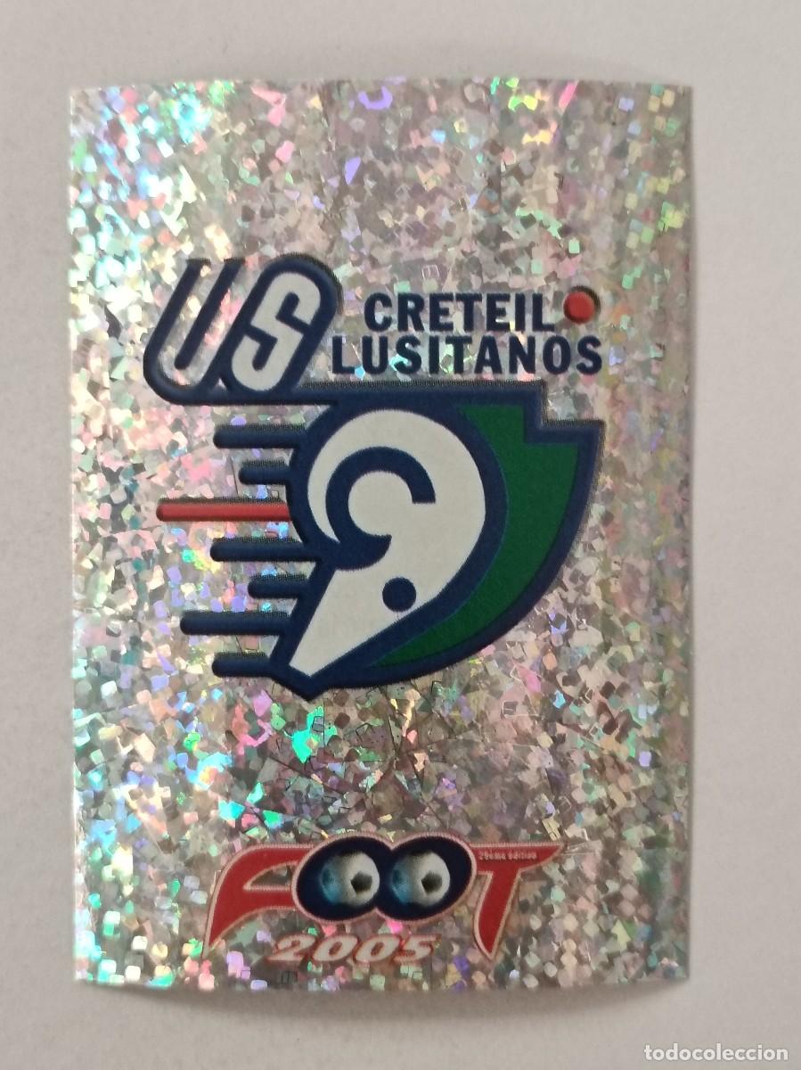 Cromos de F&uacute;tbol: #421 ESCUDO (CRETEIL) LIGUE 1 FOOT 2005 PANINI