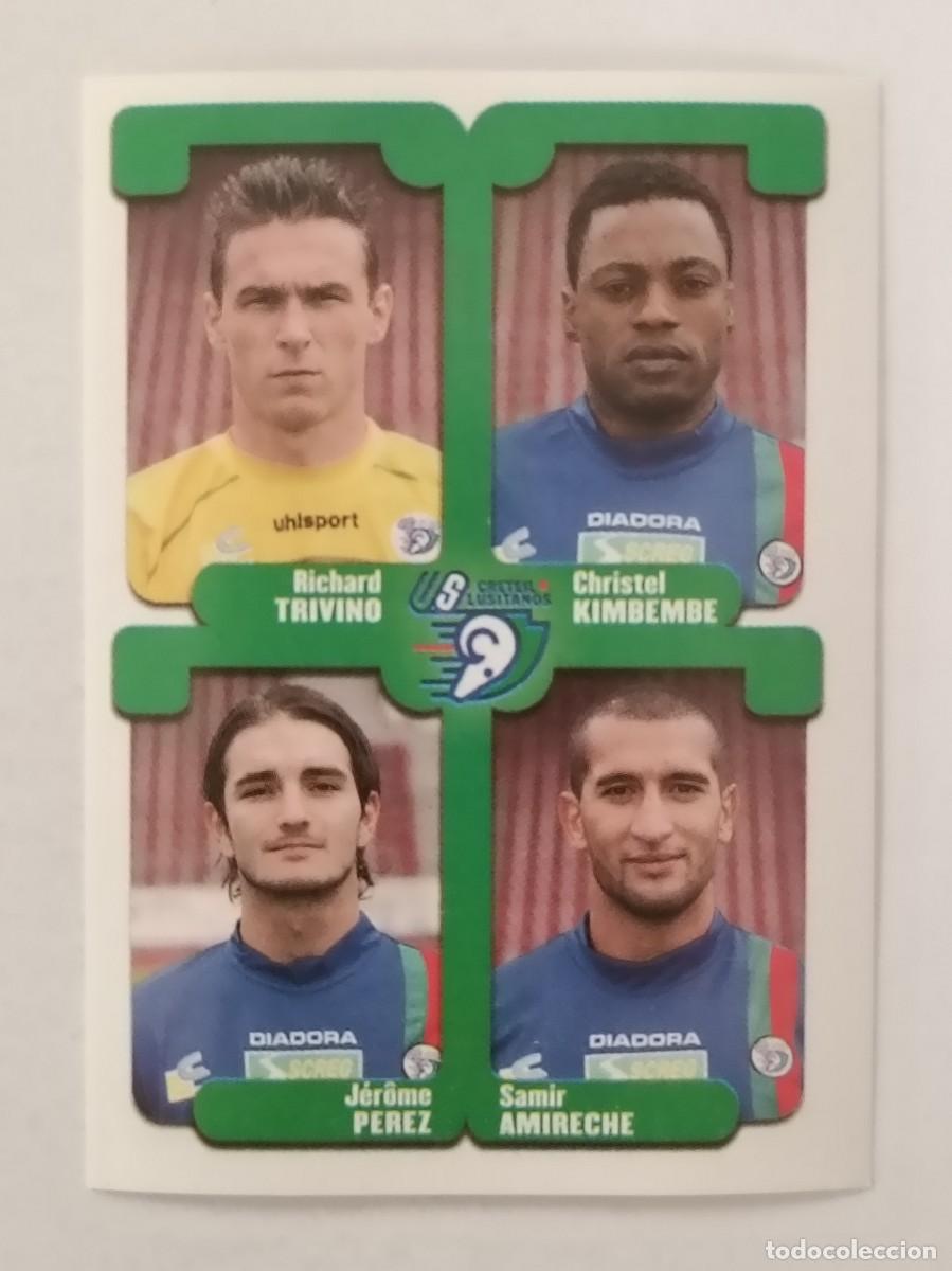 Cromos de F&uacute;tbol: #422 TRIVINO-KIMBEMBE-PEREZ-AMIRECHE (CRETEIL) LIGUE 1 FOOT 2005 PANINI