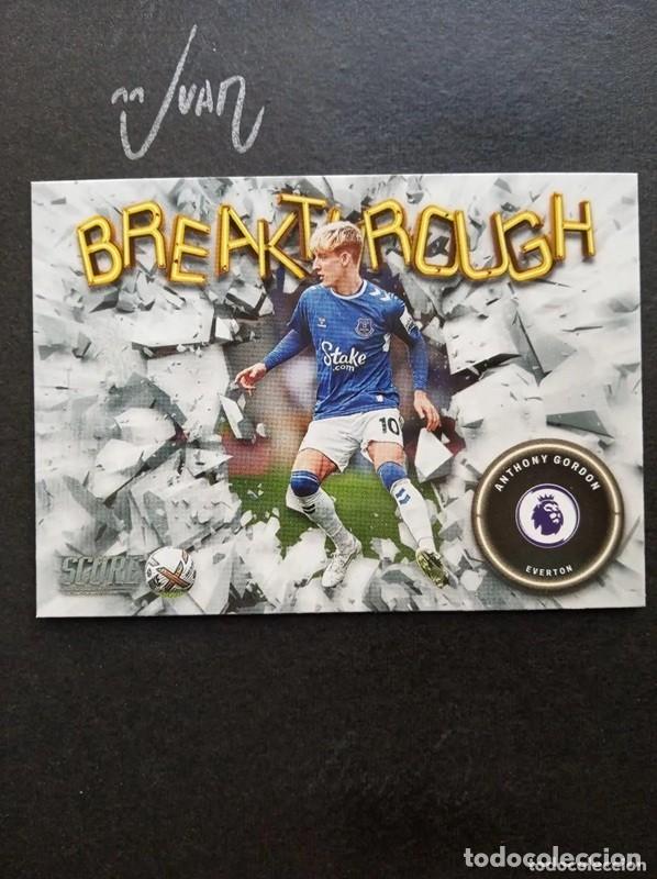 Cromos de F&uacute;tbol: N&ordm; 11 BREAKTHROUGH ANTHONY GORDON EVERTON BARCELONA ⚽ PANINI &reg; SCORE PREMIER 2022 2023 22 23 NUEVO