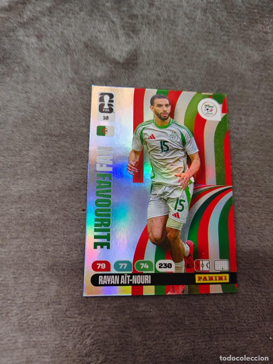 Cromos de F&uacute;tbol: 10 WORLD CUP 2026 RAYAN A&Iuml;T-NOURI ARGELIA FAN FAVOURITE ADRENALYN MUNDIAL PANINI 26