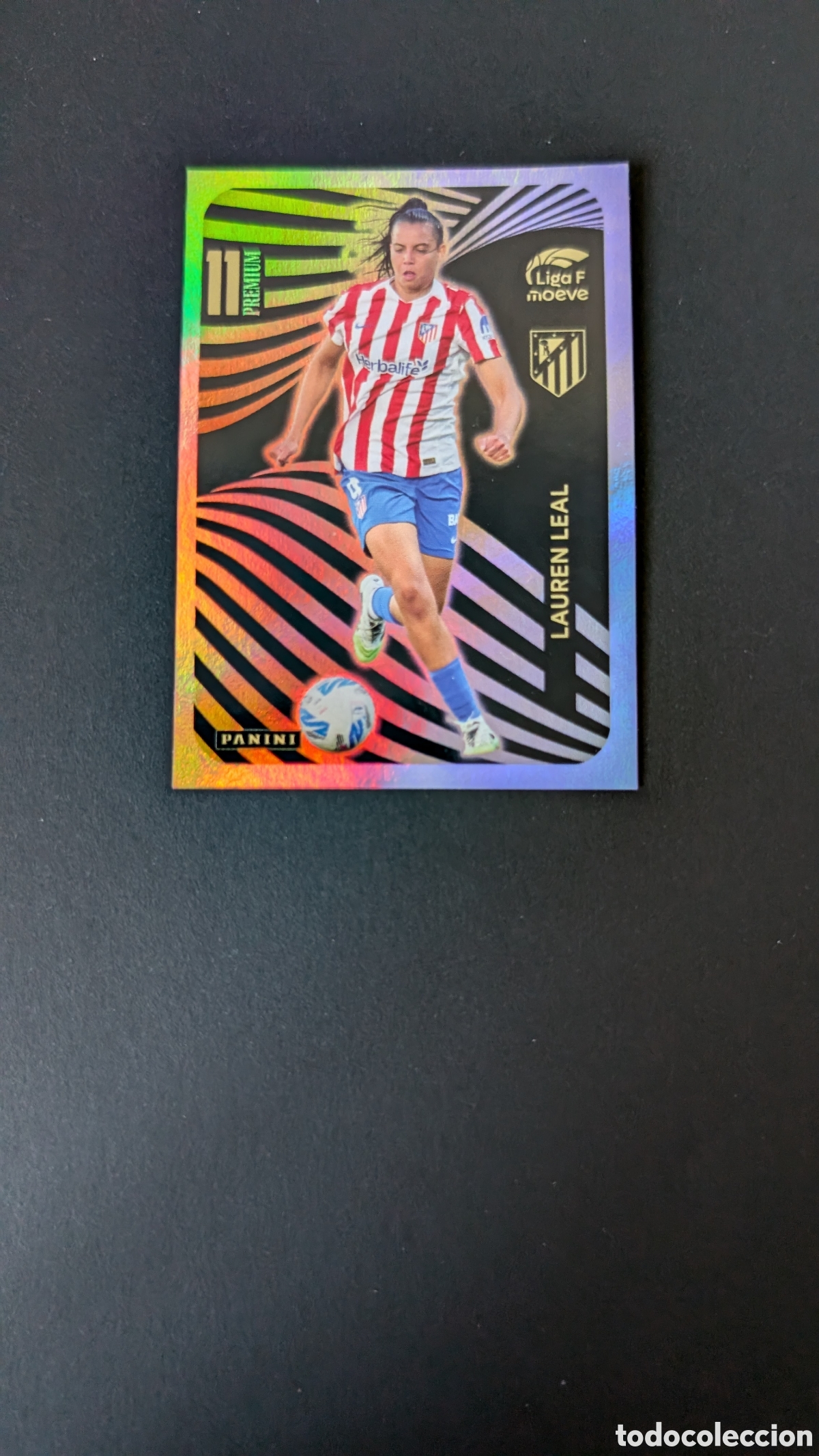 Cromos de F&uacute;tbol: LAUREN LEAL ATLETICO MADRID PREMIUM LIGA F 2025/26 25 26 NUNCA PEGADO SIN PEGAR