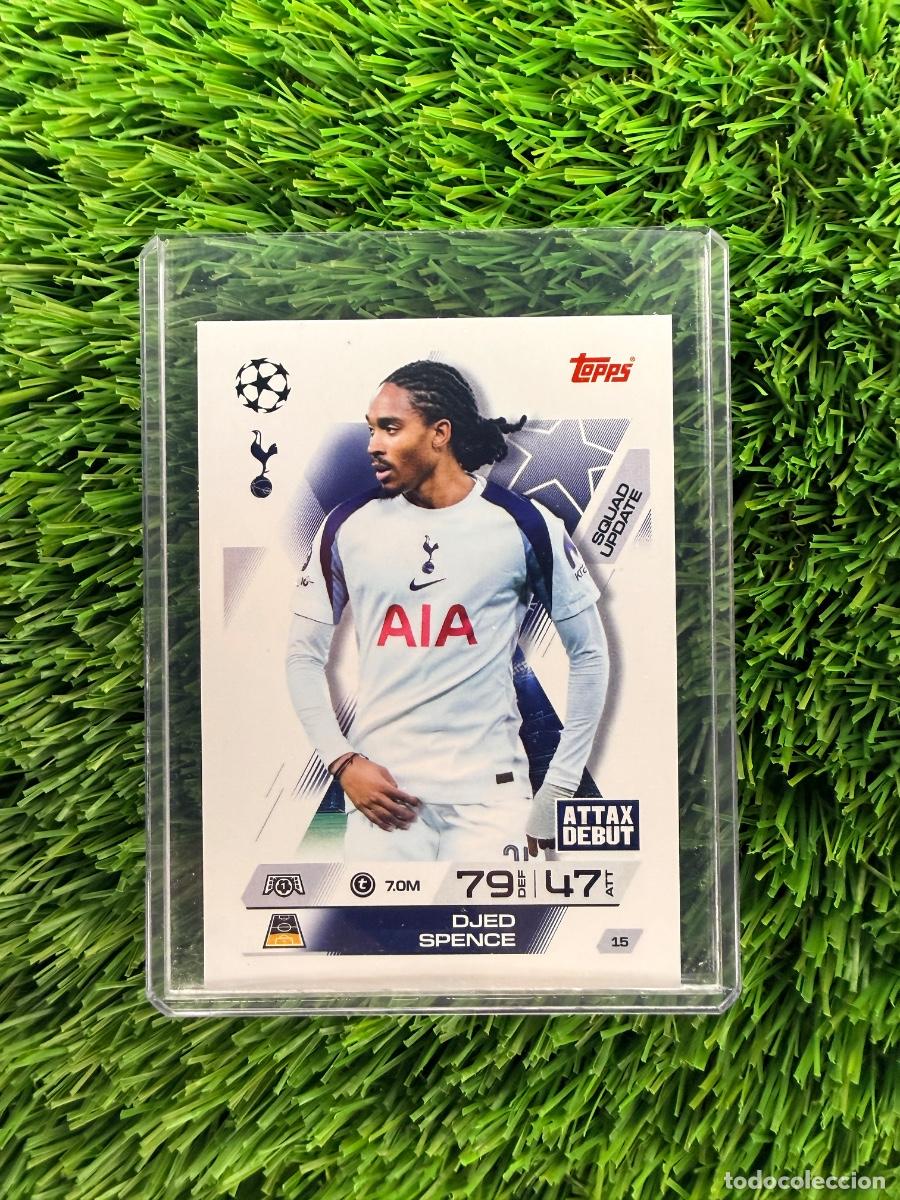 Cromos de F&uacute;tbol: N&ordm; 15 Djed Spence Squad Update Tottenham Hotspur Match Attax Extra 25 26
