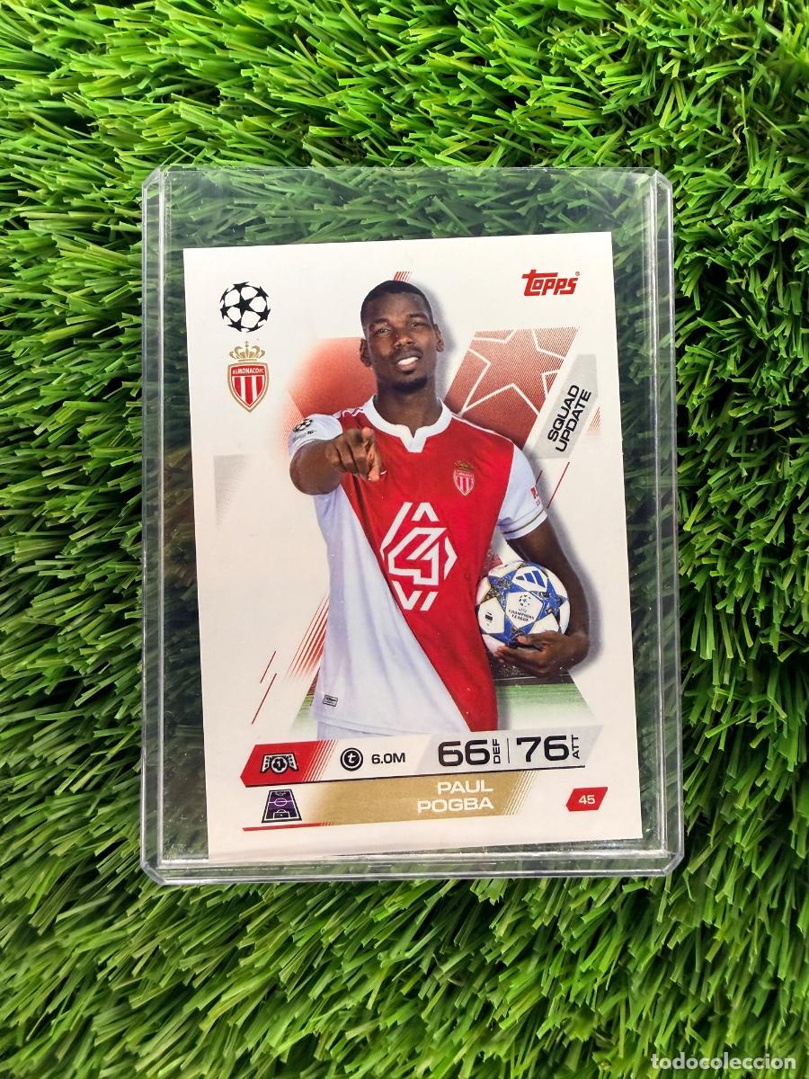 Cromos de F&uacute;tbol: N&ordm; 45 Paul Pogba Squad Update AS M&oacute;naco Match Attax Extra 25 26