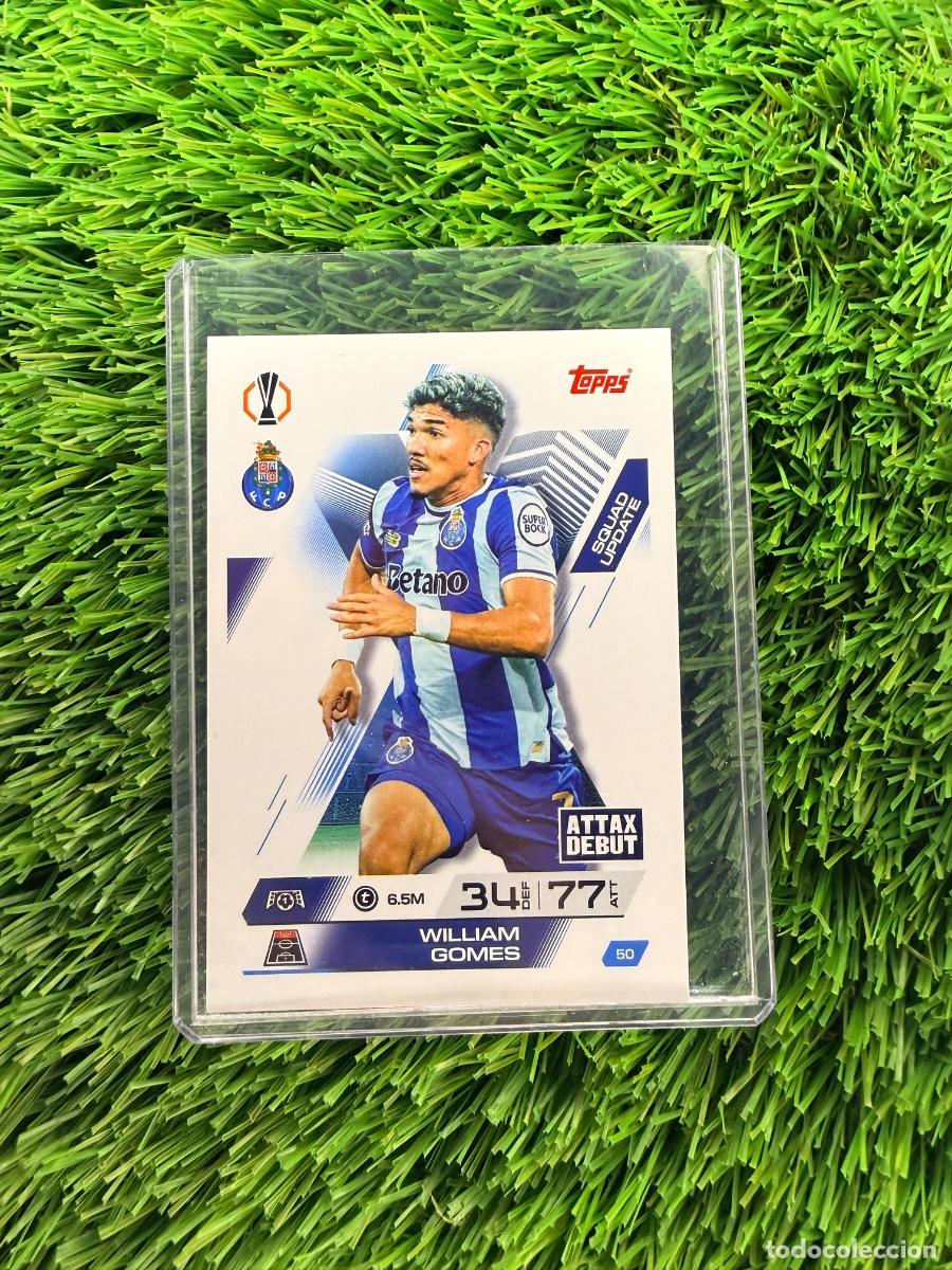 Cromos de F&uacute;tbol: N&ordm; 50 William Gomes Squad Update Oporto Match Attax Extra 25 26