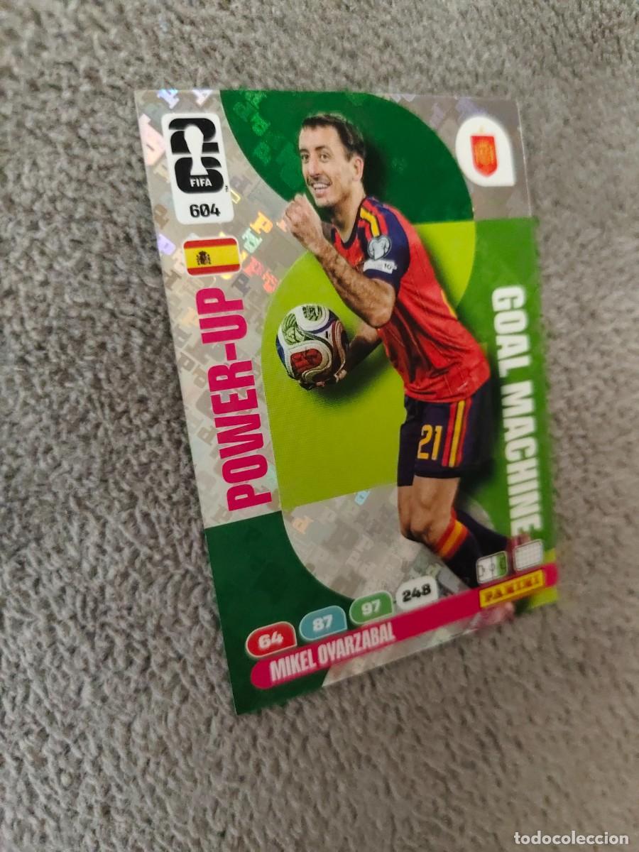 Cromos de F&uacute;tbol: 604 WORLD CUP 2026 MIKEL OYARZABAL ESPA&Ntilde;A GOAL MACHINE ADRENALYN MUNDIAL PANINI 26