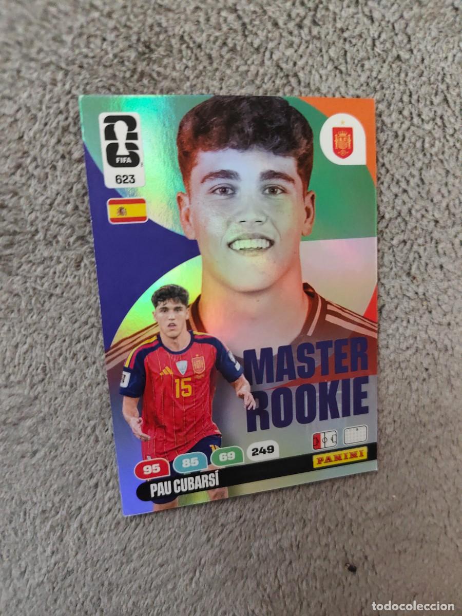 Cromos de F&uacute;tbol: 623 WORLD CUP 2026 PAU CUBARS&Iacute; ESPA&Ntilde;A MASTER ROOKIE ADRENALYN MUNDIAL PANINI 26