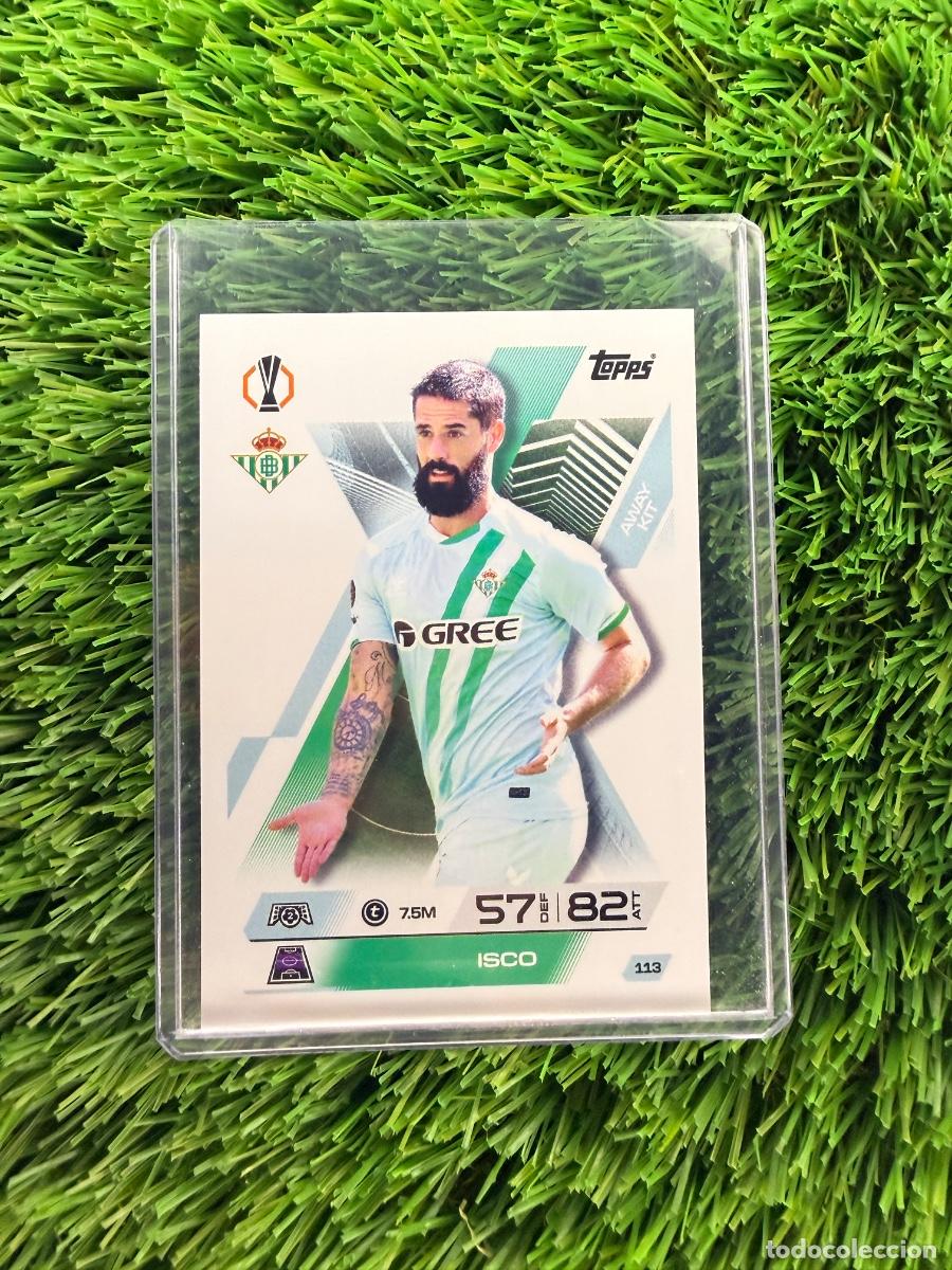 Cromos de F&uacute;tbol: N&ordm; 113 Isco Away Kit Real Betis Match Attax Extra 25 26