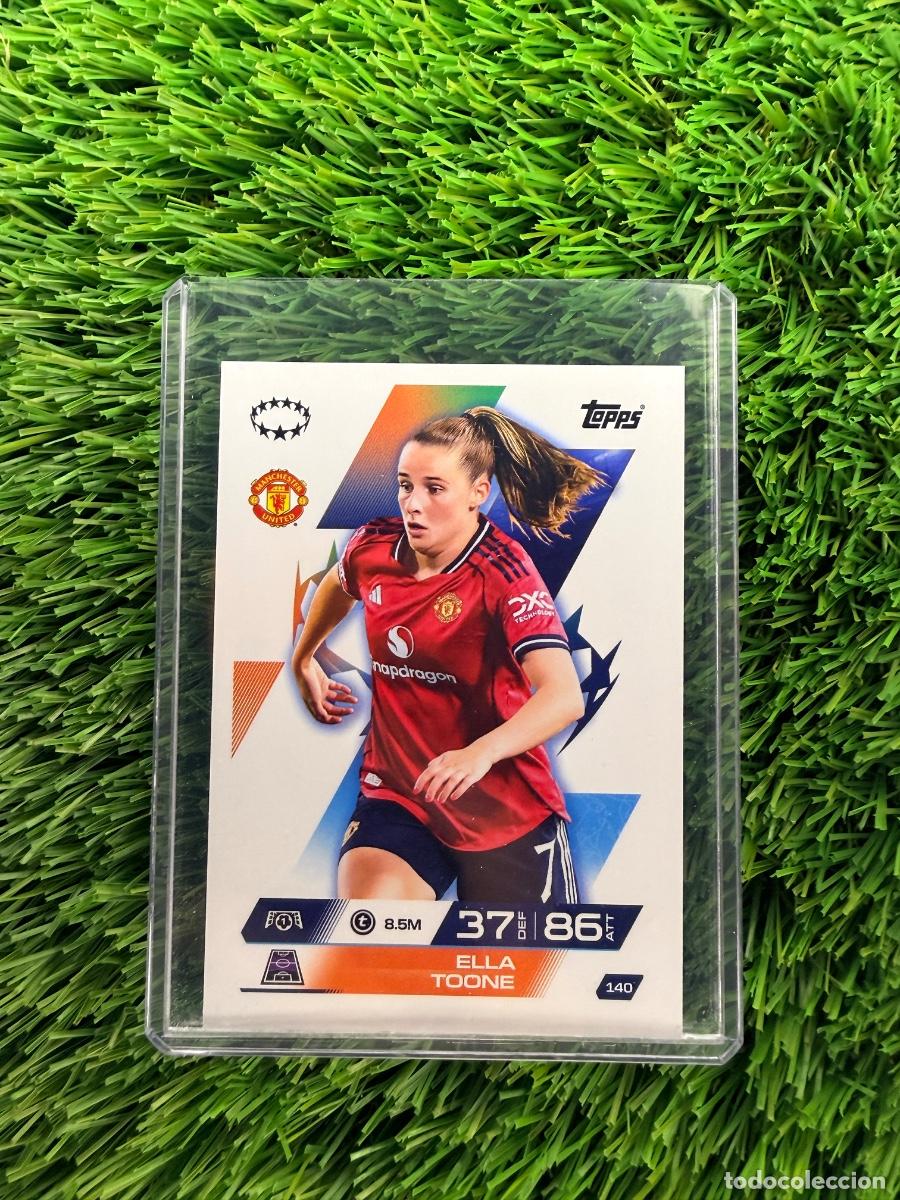 Cromos de F&uacute;tbol: N&ordm; 140 Ella Toone UWCL Manchester United Match Attax Extra 25 26